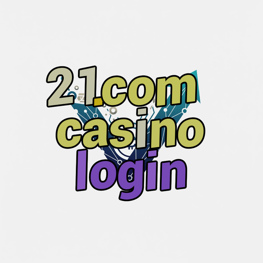 21.com casino login